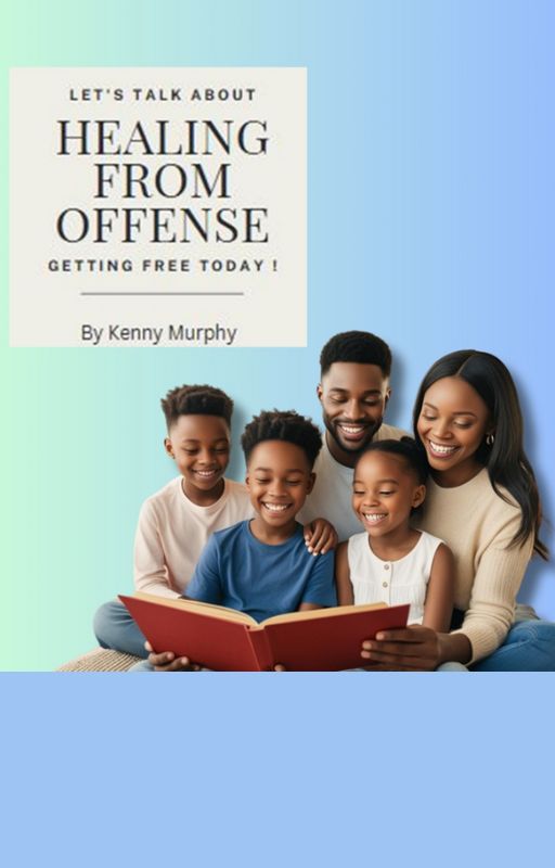Let's Talk About Healing From Offense - Getting Free Today!